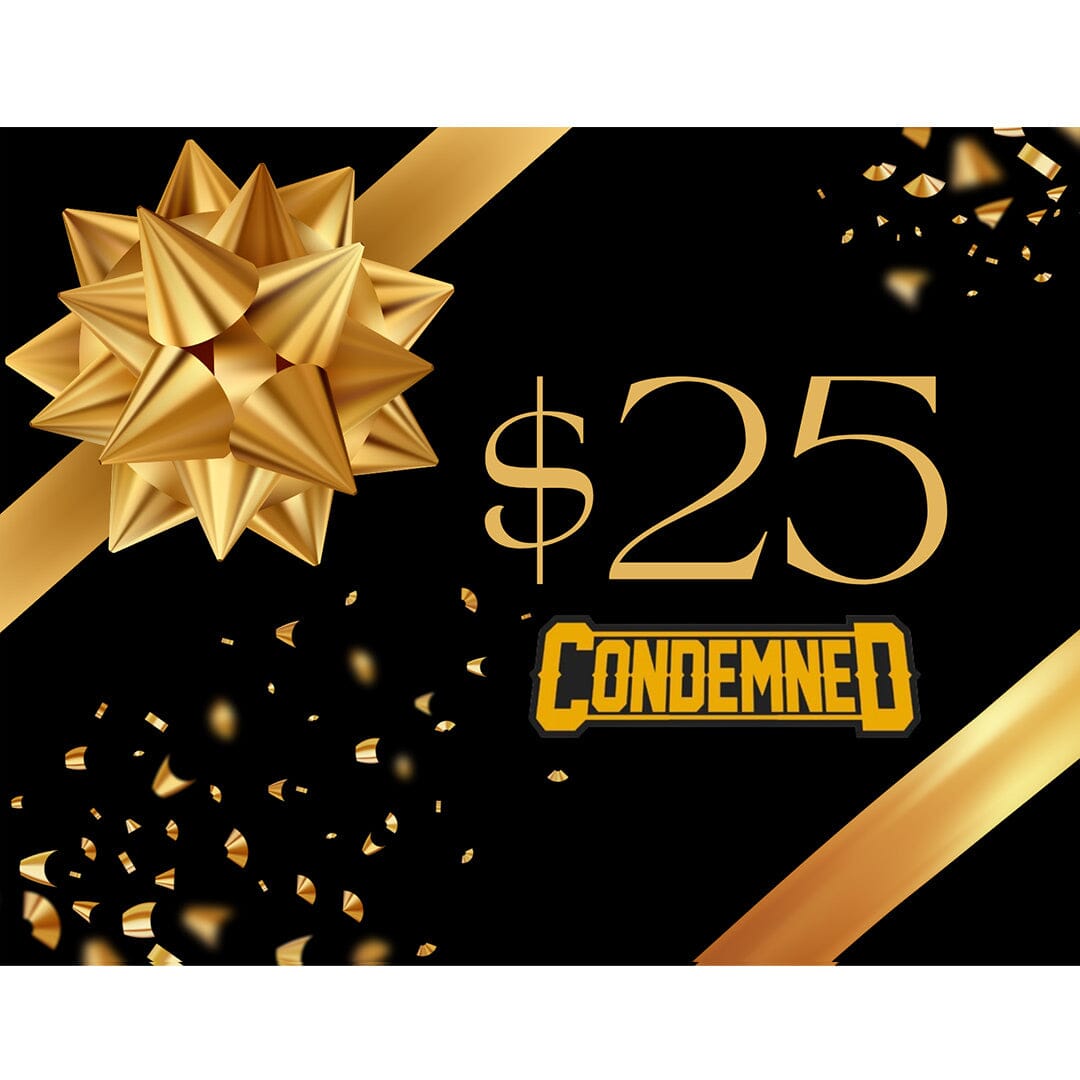 $25 Gift Card Gift Card Condemned Labz 